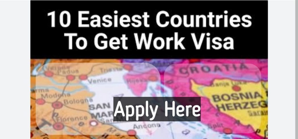 See List of 10 Easiest Countries to Obtain a Work Visa
