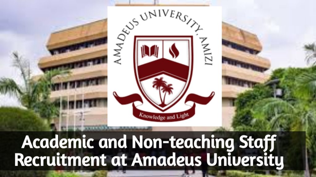 Academic and Non-teaching Staff Recruitment at Amadeus University