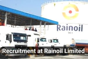 Recruitment at Rainoil Limited