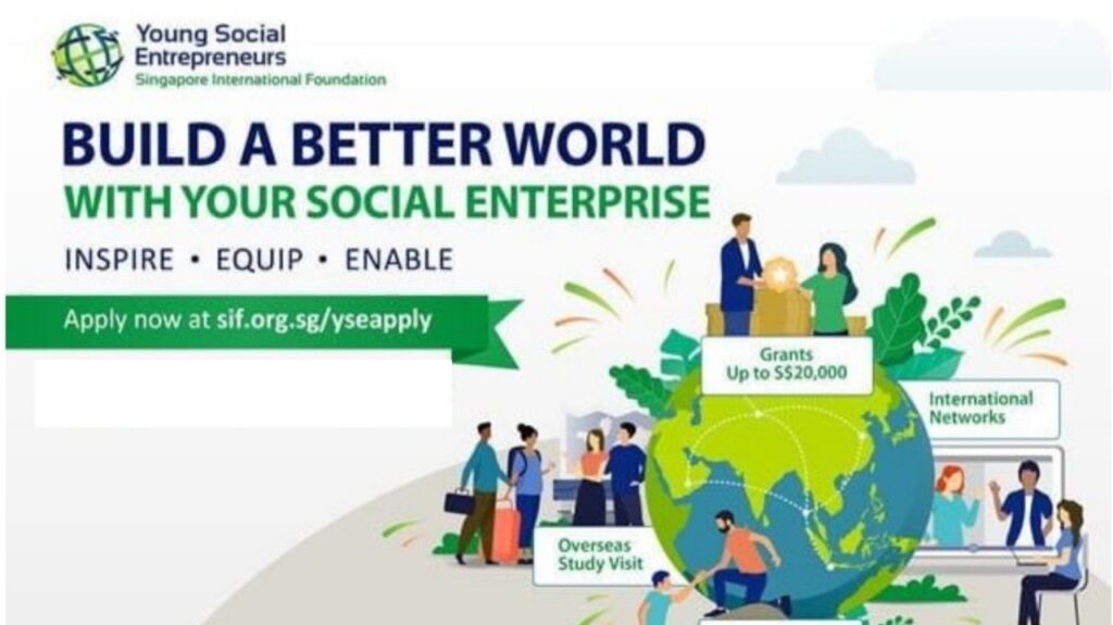 Applications Now Open for  SIF's Global Young Social Entrepreneurs (YSE) Program 2024 (SGD $20,000 in Grants!) 