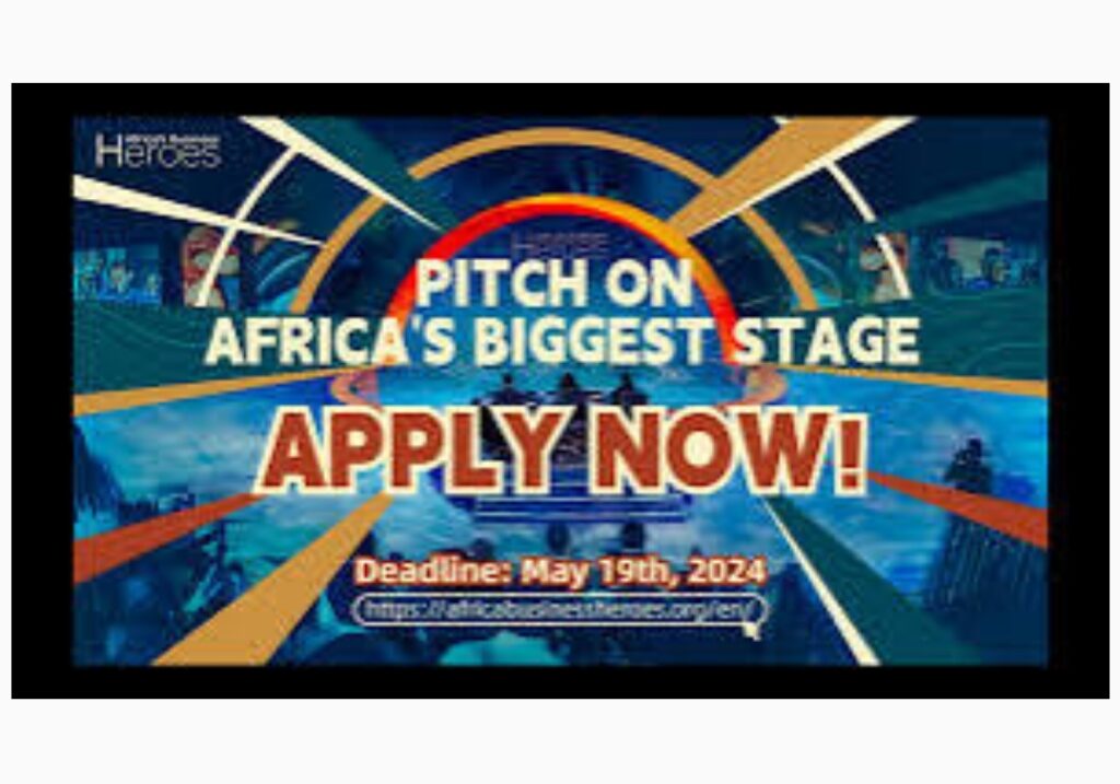 2024 Africa Business Heroes (ABH) Competition | $1.5 Million Grants