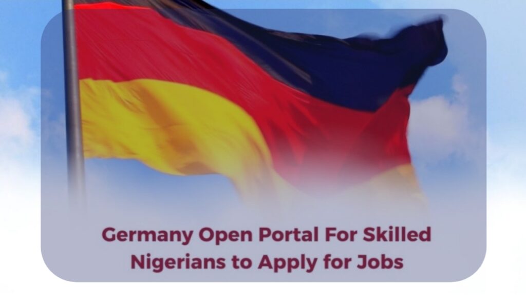Germany Open Portal for Skilled Nigerians to Apply for Jobs