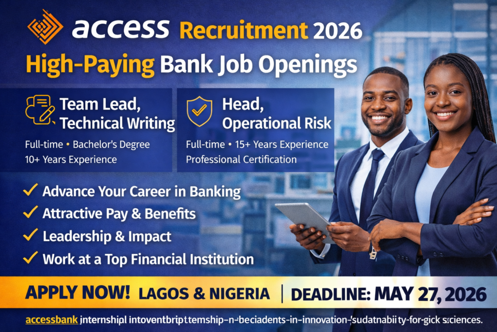 Access Bank Recruitment 2026: High-Paying IT & Risk Management Jobs Now Open | Apply Today