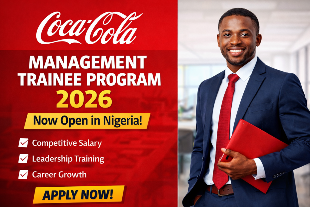 Coca-Cola Management Trainee Program 2026 Now Open in Nigeria