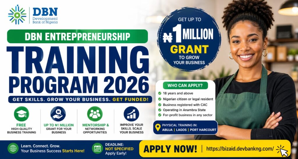 Apply Now, DBN Entrepreneurship Training 2026 — Get ₦1 Million Grant