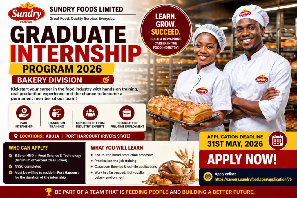 Sundry Foods Graduate Internship 2026, Paid Bakery Training | Apply Now