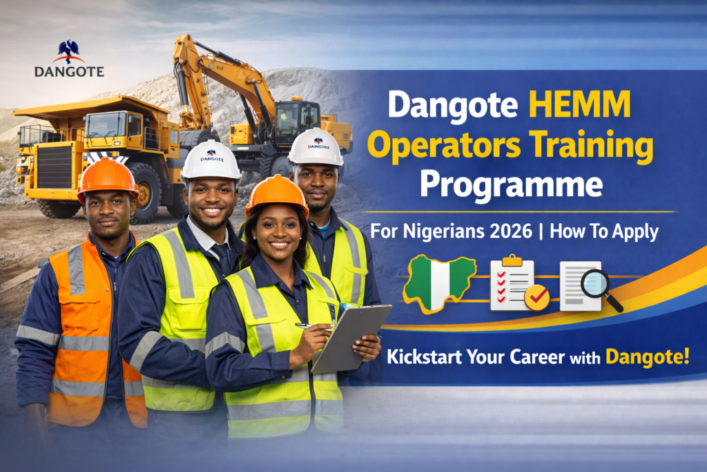 Dangote HEMM Operators Training Programme For Nigerians 2026
