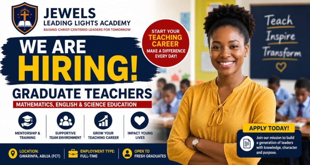 Apply for Graduate Teacher Jobs in Abuja 2026 at Jewels Leading Lights Academy