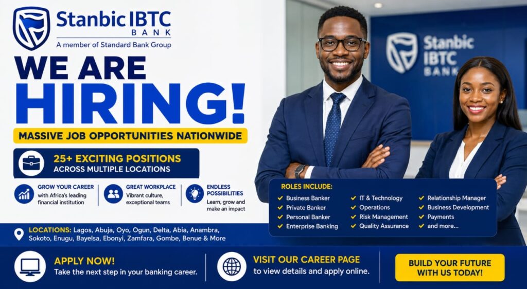 Stanbic IBTC Bank Recruitment 2026: Massive Banking Job Openings