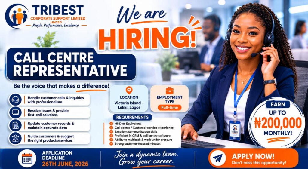 Apply for Call Centre Representative at Tribest CSL Earn Up to ₦200,000 Monthly
