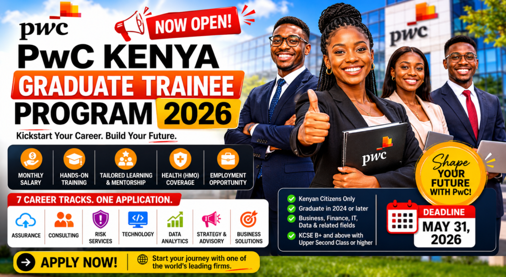 Apply for 2026 PwC Kenya Graduate Trainee Program Opens for Young Graduates
