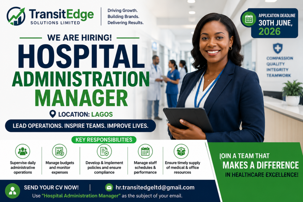 Hospital Administration Manager Job in Lagos, Healthcare Management Opportunity Now Open