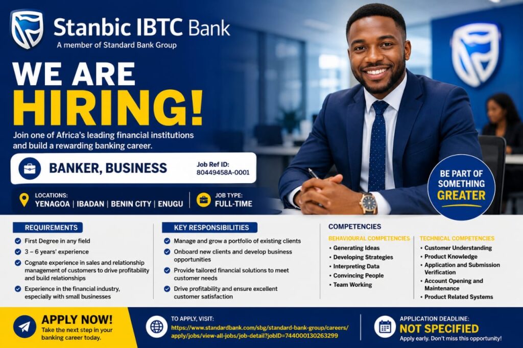 Apply for Stanbic IBTC Bank Recruitment for Relationship Manager and Business Banker