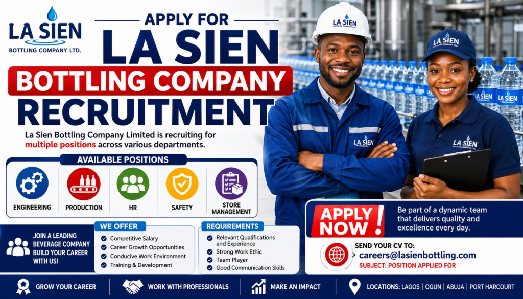 Apply for La Sien Bottling Company Recruitment